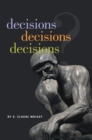 Image for Decisions Decisions Decisions