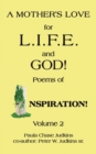 Image for Mother&#39;S Love for L.I.F.E.   and  God!: Poems of  Inspiration!