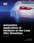 Image for Automotive Applications of Hardware-in-the-Loop (HIL) Simulation