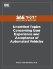 Image for Unsettled Topics Concerning User Experience and Acceptance of Automated Vehicles