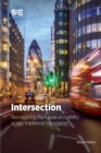 Image for Intersection: Reimagining the Future of Mobility Across Traditional Boundaries