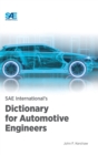 Image for SAE International&#39;s dictionary for automotive engineers