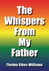 Image for Whispers from My Father
