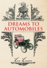 Image for Dreams to Automobiles