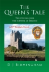 Image for Queen&#39;s Tale: The Struggle for the Survival of Ireland