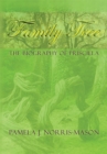 Image for Family Tree: The Biography of Priscilla