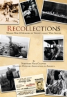 Image for Recollections: World War Ii Memoirs of Twenty-Eight Who Served