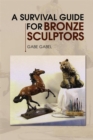 Image for Survival Guide for Bronze Sculptors