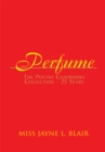 Image for Perfume: The Poetry Chapbooks Collection - 25 Years