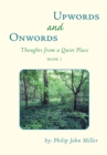 Image for Onwords and Upwords: Thoughts from a Quiet Place