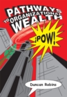 Image for Pathways to Organizational Wealth: !pow!