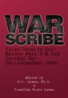 Image for War Scribe: First Reports Out:  Europe Post V-E Day