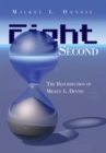 Image for Eight Second: The Resurrection of Mickey L. Dennis