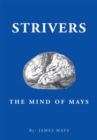 Image for Strivers: The Mind of Mays