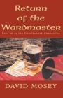 Image for Return of the Wardmaster: Book Iii of the Gruickshank Chronicles