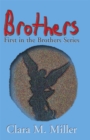 Image for Brothers: First in the Brothers Series