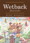 Image for Wetback: Mojado