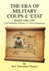 Image for Era of Military Coups D &#39;Etat: Haiti 1986-1991