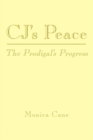 Image for Cj&#39;s Peace: The Prodigal&#39;s Progress