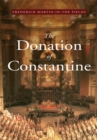 Image for Donation of Constantine: A Vision at the Roman Church &amp; the World in the 21St Century