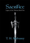 Image for Sacrifice: Legacy of the Tilarium Book Two