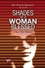 Image for Shades of a Woman Blessed: I&#39;m a Tree Planted