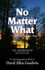 Image for No Matter What: Never Say Die
