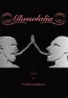 Image for Glossolalia: A Book by Peter Dabbene