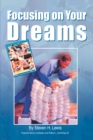Image for Focusing On Your Dreams