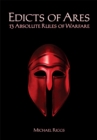 Image for Edicts of Ares: 13 Absolute Rules of Warfare