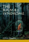 Image for B.A.M.B.I. Syndrome