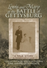 Image for Lewis and Mary at the Battle of Gettysburg: Lewis Und Mary Bei Der Schlacht Von Gettysburg Eine Wahre Geschichte
