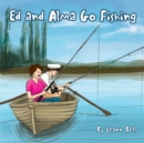 Image for Ed and Alma Go Fishing