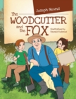 Image for THE Woodcutter and the Fox