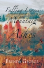 Image for Falling Leaves and Mountain Ashes