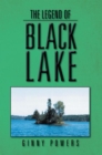 Image for Legend of Black Lake
