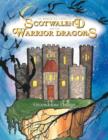 Image for The Magical Land of Scotwalend and the Warrior Dragons : And the Warrior Dragons