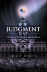 Image for Judgment Day: The Rise of the Dragon and the Beasts