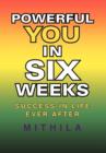 Image for Powerful You in Six Weeks