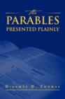 Image for The Parables Presented Plainly