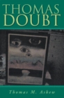 Image for &#39;&#39;Thomas Doubt&#39;&#39;: The Life &amp; Trials of &#39;&#39;His-Son&#39;&#39;