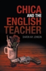 Image for Chica and the English Teacher