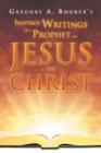 Image for Inspired Writings of a Prophet for Jesus the Christ