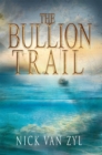 Image for Bullion Trail