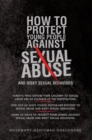 Image for How to Protect Young People Against Sexual Abuse and Risky Sexual Behaviors