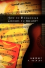 Image for How to Harmonize Chords to Melody