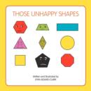 Image for Those Unhappy Shapes