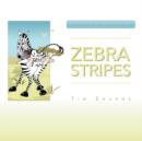 Image for Zebra Stripes : A Tail Of Personal Branding