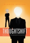 Image for Thoughtshift: Personal Growth//Three Defining Factors for Personal Transformation