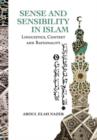Image for Sense and Sensibility in Islam